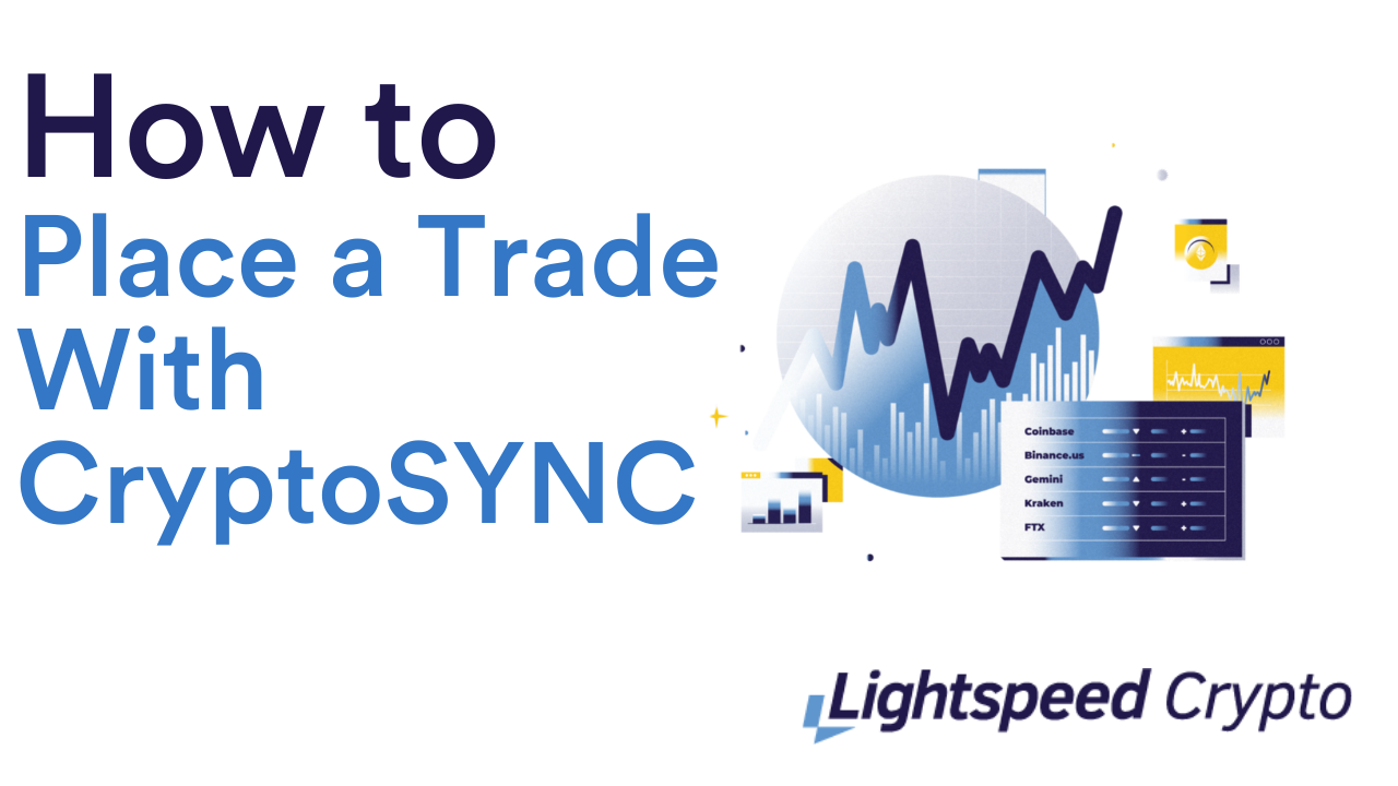 How To Place a Trade on an External Exchange with CryptoSYNC