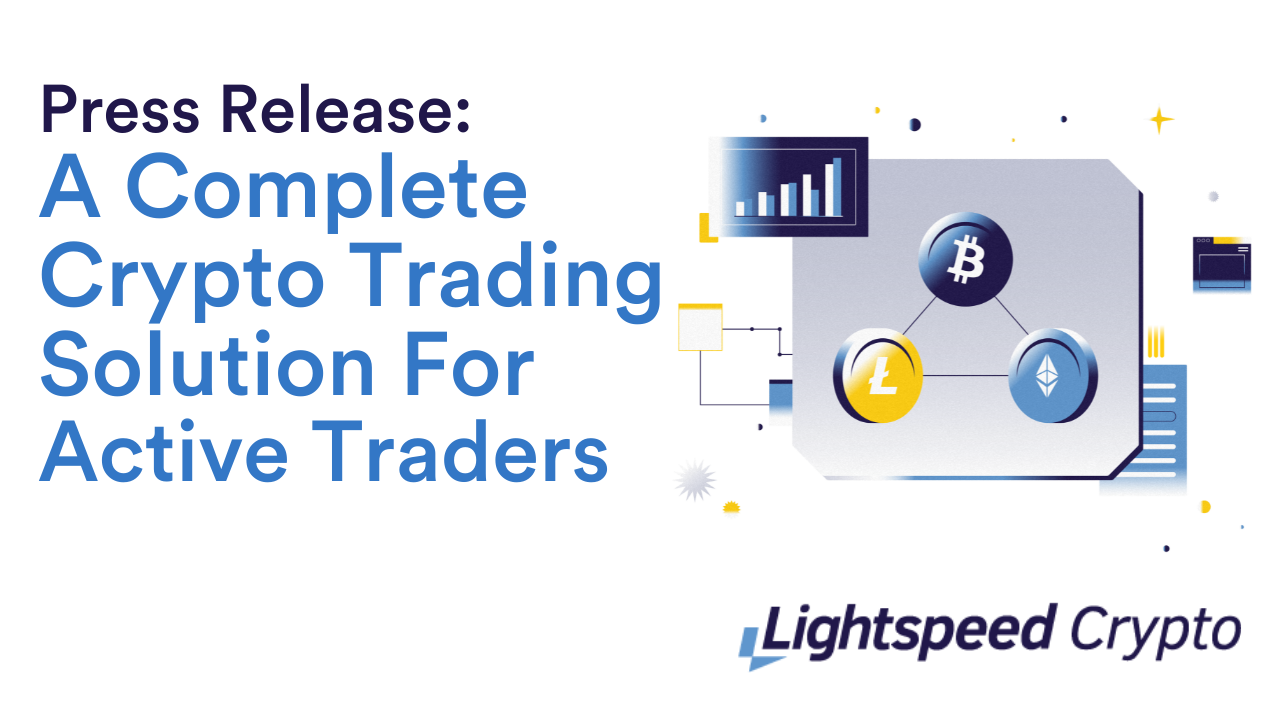 Lightspeed Holdings LLC Launches Lightspeed Crypto